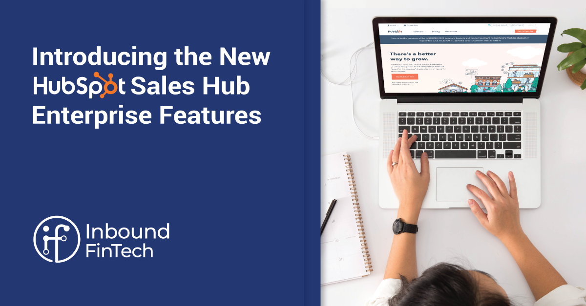Introducing the New-Look HubSpot Sales Hub Enterprise
