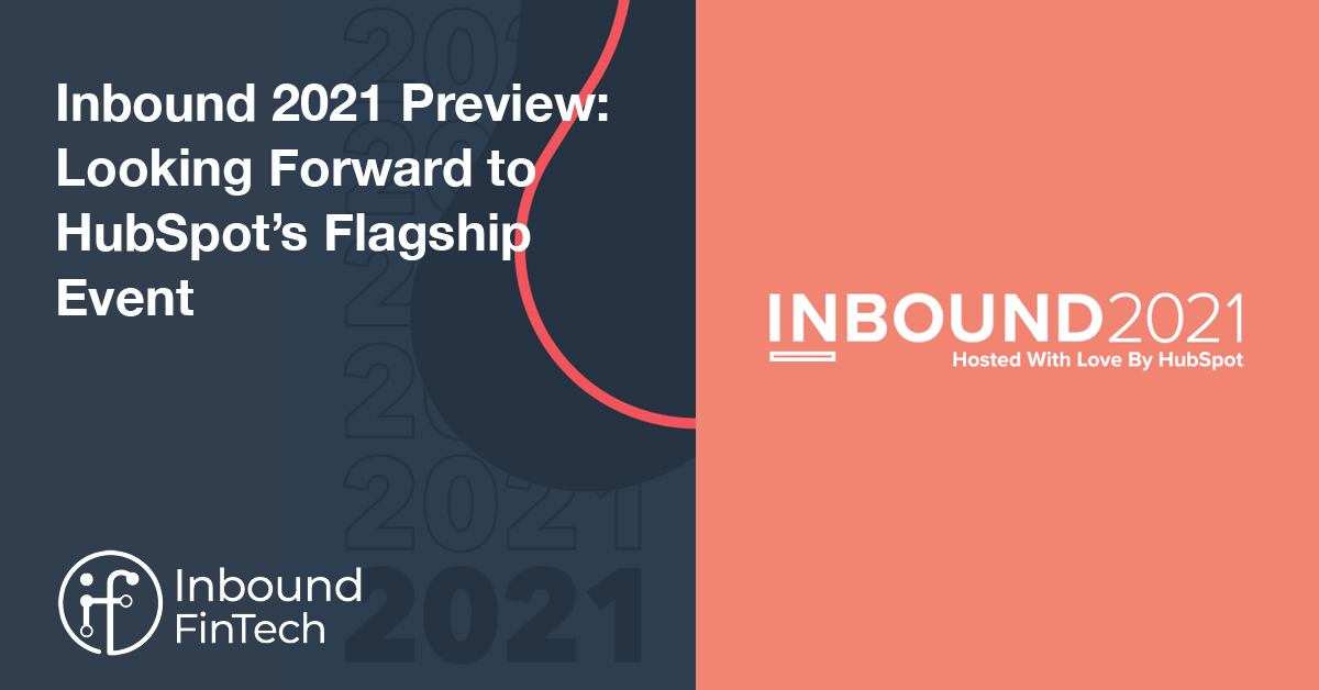 INBOUND 2021 Preview: Looking Ahead to HubSpot’s Flagship Event | Cover